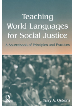 Teaching World Languages for Social Justice