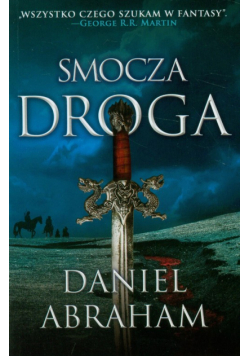 Abraham Daniel - Smocza droga