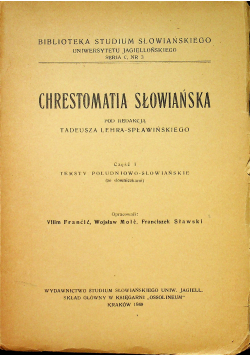 Chrestomatia Słowiańska część 1 1949 r.