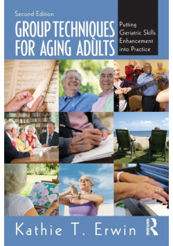 Group Techniques for Aging Adults