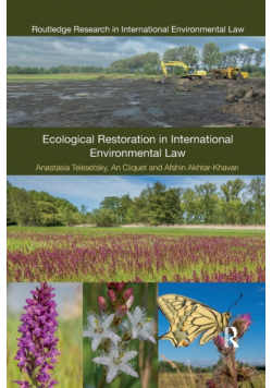 Ecological Restoration in International Environmental Law