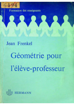 Geometrie pour l eleve professeur