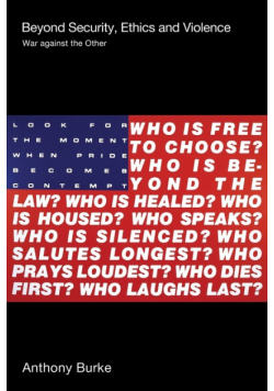 Beyond Security, Ethics and Violence