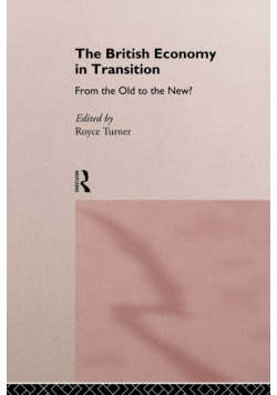 The British Economy in Transition