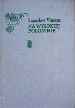 Na wysokiej połoninie Prawda Starowieku