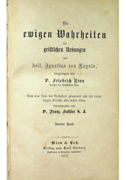 Die ewigen Wahrheiten der geistlichen Nebungen der heil Ignatius von Loyola 1875 r.