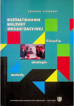 Kształtowanie kultury organizacyjnej