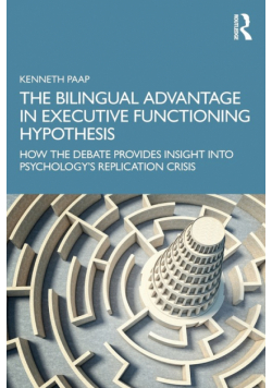 The Bilingual Advantage in Executive Functioning Hypothesis