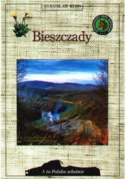 A to Polska właśnie Bieszczady