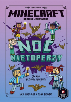 Minecraft. Noc nietoperzy