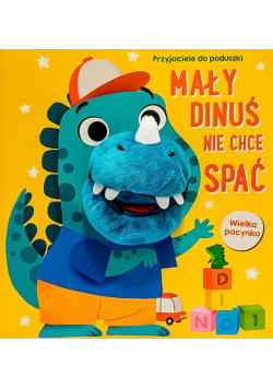 Mały dinuś nie chce spać. Przyjaciele do poduszki