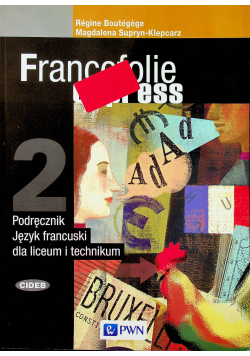 Francofolie express 2 Podręcznik Język francuski dla liceum i technikum