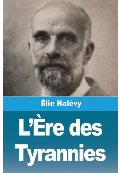 L'Ère des Tyrannies