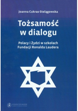 Cukras-Stelągowska Joanna - Tożsamość w dialogu