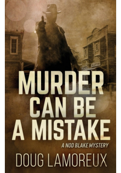 Murder Can Be A Mistake