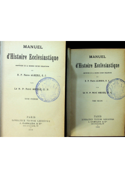 Manuel D Histoire Ecclesiastique  tome premier et second 1908 r