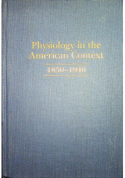 Physiology in the American Context