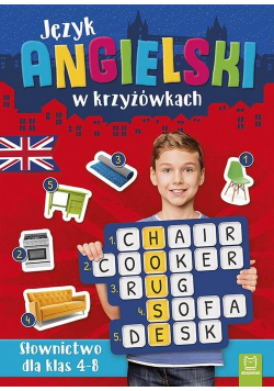 Język angielski w krzyżówkach Słownictwo dla klas 4-8