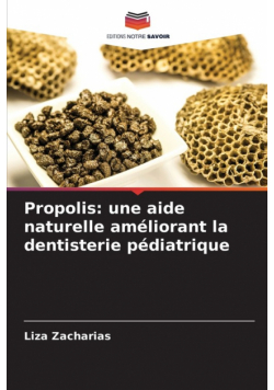 Propolis