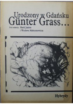 Urodzony w Gdańsku Gunter Grass