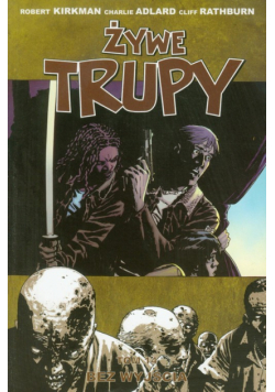 Żywe trupy tom 14