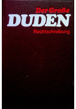 Der Grobe Duden Rechtschreibung