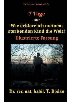 Sieben Tage