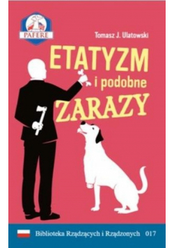 Etatyzm i podobne zarazy