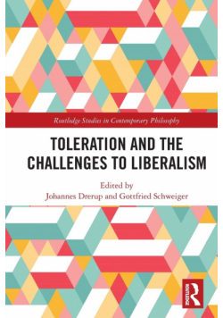 Toleration and the Challenges to Liberalism