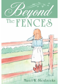 Beyond the Fences
