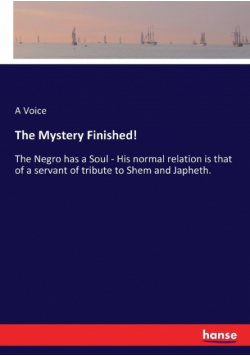 The Mystery Finished!