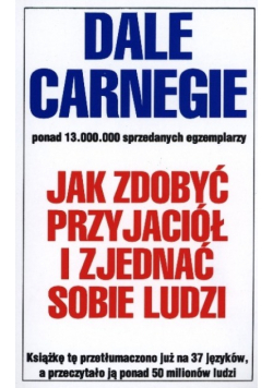 Jak zdobyć przyjaciół i zjednać sobie ludzi