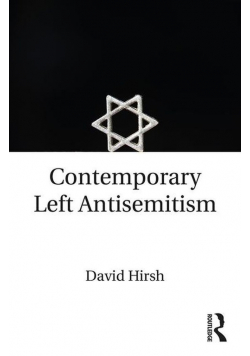 Contemporary Left Antisemitism