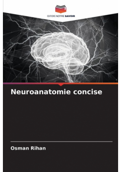 Neuroanatomie concise