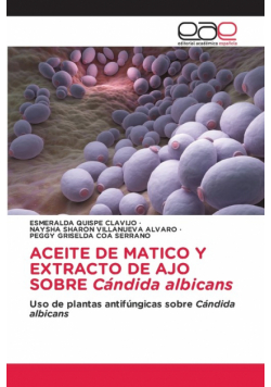 ACEITE DE MATICO Y EXTRACTO DE AJO SOBRE Cándida albicans