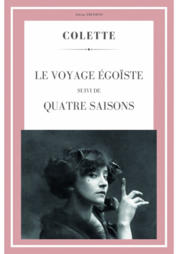 Le Voyage égoïste