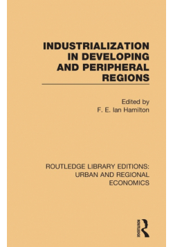 Industrialization in Developing and Peripheral Regions