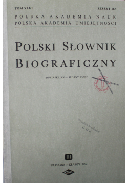 Polski słownik biograficzny tom XLI