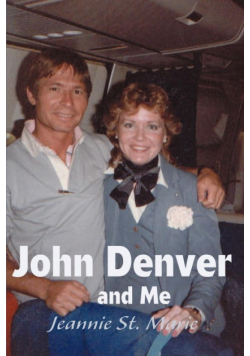 John Denver and Me