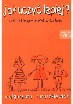 Jak uczyć lepiej