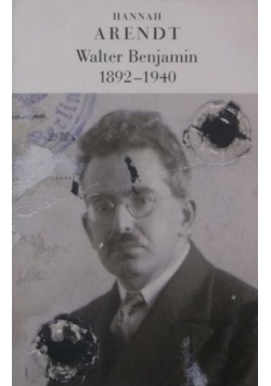 Walter Benjamin 1892 - 1940