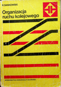 Organizacja ruchu kolejowego