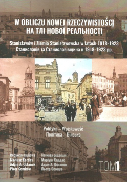 W obliczu nowej rzeczywistości Tom 1