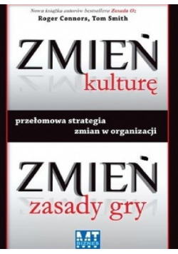 Zmień kulturę zmień zasady gry