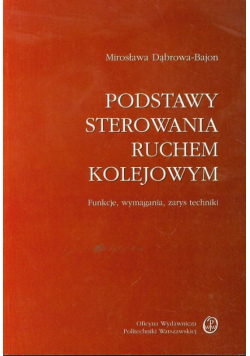 Podstawy sterowania ruchem kolejowym