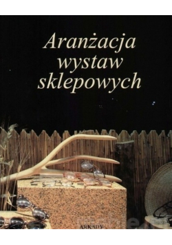 Aranżacja wystaw sklepowych