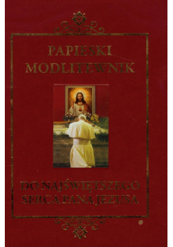 Papieski modlitewnik do Najświętszego Serca Pana Jezusa