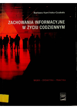 Zachowania informacyjne w życiu codziennym