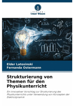Strukturierung von Themen für den Physikunterricht