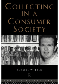 Collecting in a Consumer Society